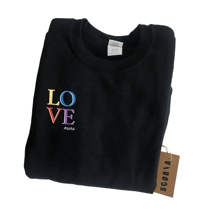 Love More Sweatshirt - Scoria